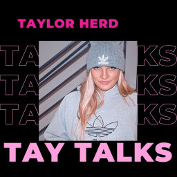 Podcast thumbnail for Tay Talks