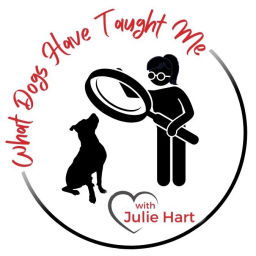 Podcast thumbnail for What Dogs Have Taught Me