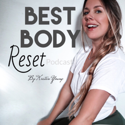 Podcast thumbnail for Best Body Reset