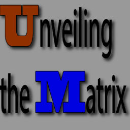 Podcast thumbnail for Unveiling the Matrix Podcast