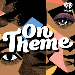 Podcast thumbnail for On Theme