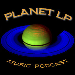 Podcast thumbnail for Planet LP
