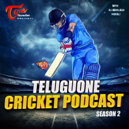Podcast thumbnail for Teluguone Cricket Podcast