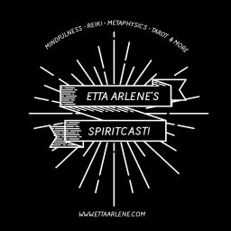 Podcast thumbnail for Etta Arlene's Spiritcast