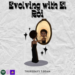 Podcast thumbnail for Evolving with El Roi