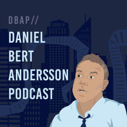 Podcast thumbnail for Daniel Bert Andersson Podcast