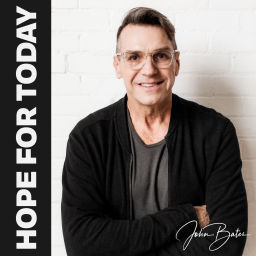 Podcast thumbnail for Hope for Today with John Bates