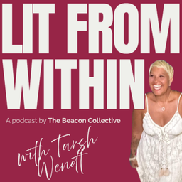 Podcast thumbnail for Lit from Within