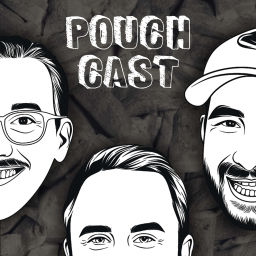 Podcast thumbnail for Pouchcast