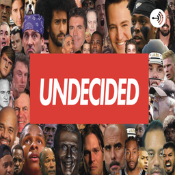 Podcast thumbnail for UNDECIDED
