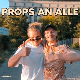 Podcast thumbnail for Props An Alle