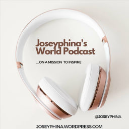 Podcast thumbnail for Joseyphina's World
