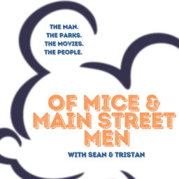 Podcast thumbnail for Of Mice & Main Street Men