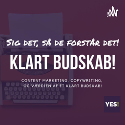 Podcast thumbnail for Klart budskab!