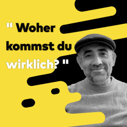Podcast thumbnail for "Woher kommst du wirklich?"