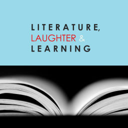 Podcast thumbnail for Literature, Laughter, and Learning