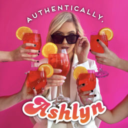 Podcast thumbnail for Authentically Ashlyn
