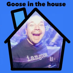 Podcast thumbnail for Goose In The House