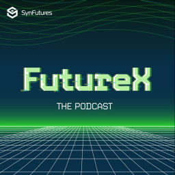 Podcast thumbnail for FutureX Podcast from SynFutures