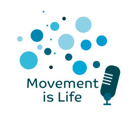 Podcast thumbnail for Movement is Life