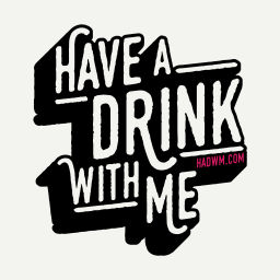 Podcast thumbnail for Have A Drink With Me