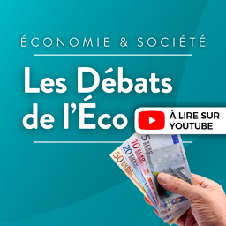 Podcast thumbnail for Les débats de l'éco