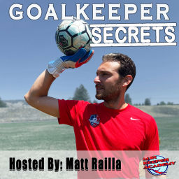Podcast thumbnail for Goalkeeper Secrets