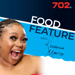Podcast thumbnail for Food Feature with Relebogile Mabotja