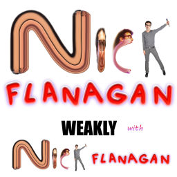 Podcast thumbnail for Nick Flanagan, Weakly