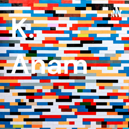 Podcast thumbnail for K. Anam