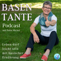 Podcast thumbnail for BASENTANTE - Leben darf leicht sein mit basischer Ernährung