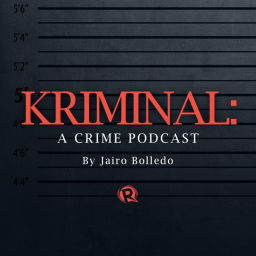 Podcast thumbnail for KRIMINAL: A crime podcast | By Jairo Bolledo