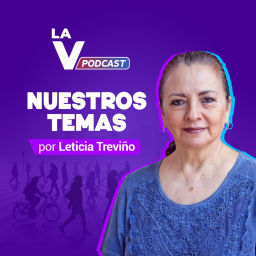Podcast thumbnail for Nuestros temas por Leticia Treviño