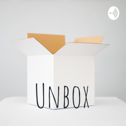 Podcast thumbnail for Unbox