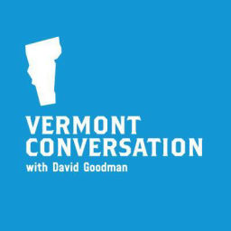 Podcast thumbnail for The Vermont Conversation with David Goodman