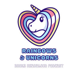 Podcast thumbnail for Rainbows &amp; Unicorns Readers