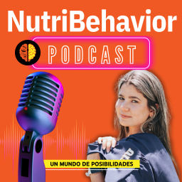 Podcast thumbnail for NutriBehavior: Un Mundo de Posibilidades