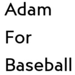 Podcast thumbnail for Adam For Baseball
