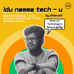 Podcast thumbnail for Idu Namma Tech-u