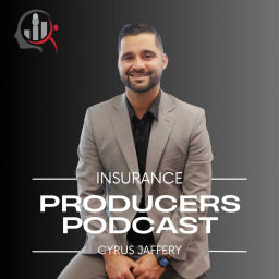 Podcast thumbnail for Insurance Producers Podcast