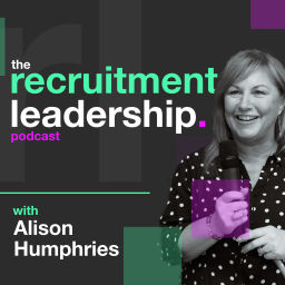Podcast thumbnail for The Recruitment Leadership Podcast