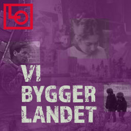 Podcast thumbnail for Vi bygger landet