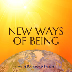 Podcast thumbnail for New Ways of Being