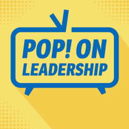 Podcast thumbnail for Pop! On Leadership