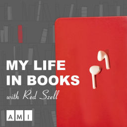 Podcast thumbnail for My Life In Books with Red Szell