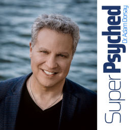 Podcast thumbnail for SuperPsyched with Dr. Adam Dorsay