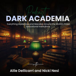 Podcast thumbnail for Dark Academia