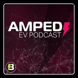 Podcast thumbnail for The Amped EV Podcast