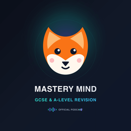 Podcast thumbnail for Mastery Mind: Psychology Revision