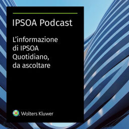 Podcast thumbnail for Ipsoa Podcast